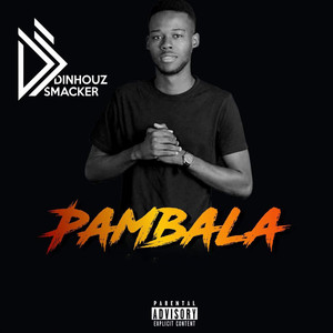 Pambala (Explicit)