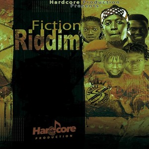 Fiction Riddim