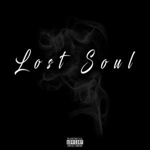 Lost Soul (Explicit)