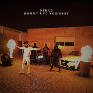 Kommt und schießt! (Explicit)