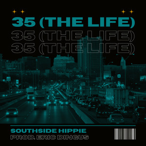 35 (The Life) [Explicit]