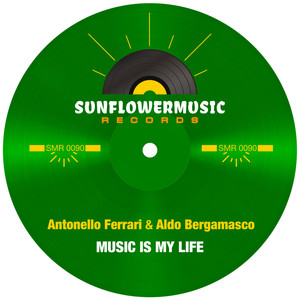 Music Is My Life (Antonello Ferrari & Aldo Bergamasco Club Mix)