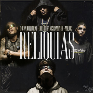 Relíquias (Explicit)