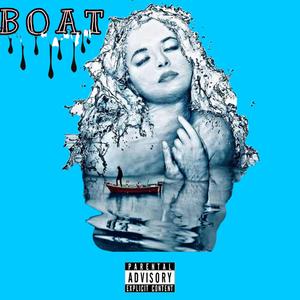 BOAT (feat. LCM, L2 & Supremme Fxbb) [Explicit]