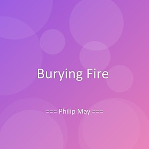 Burying Fire