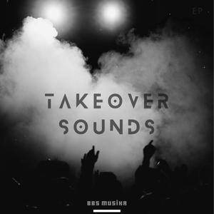 TakeOver Sounds EP