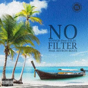 No Filter (feat. D.K.D) (Explicit)