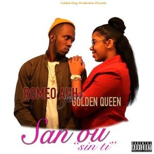 San Ou (feat. Golden Queen) (Explicit)