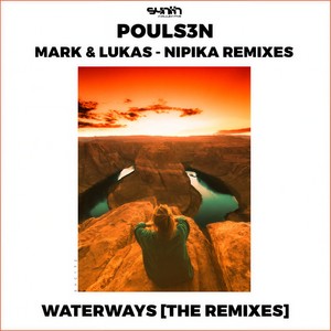 Waterways (Nipika Remix)
