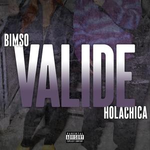 Validé (feat. HOLACHICA) [Explicit]