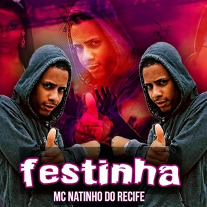 FESTINHA (Explicit)
