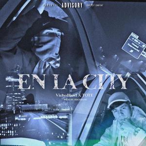 EN LA CITY (feat. Tote)