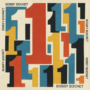 Bobby Bochet