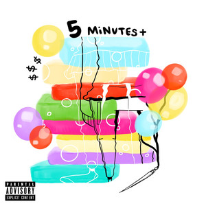 5 Minutes (Explicit)