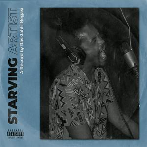 Starving Artist (Explicit)