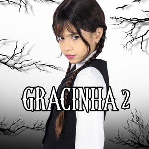 Gracinha 2