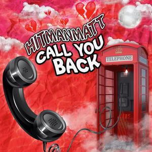 Call You Back (Explicit)