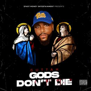 God's Don't Die