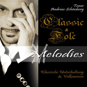 Classic & Folk Melodies - Klassische Unterhaltung und Volksweisen