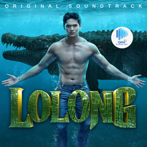 Lolong (Original Soundtrack)