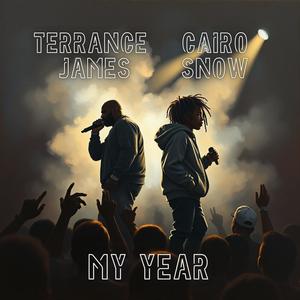 My Year (feat. Cairo Snow FPTO)