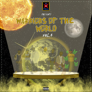 Warriors of the World Vol. 4 (Explicit)