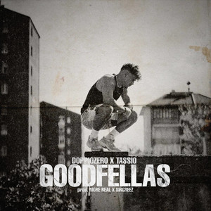 GOODFELLAS (Explicit)