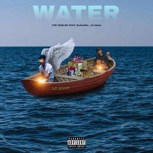 Water (feat. Danlan & Lil Alone) [Explicit]