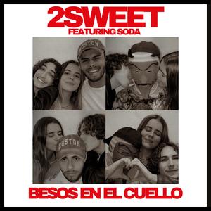 Besos en el cuello (Explicit)