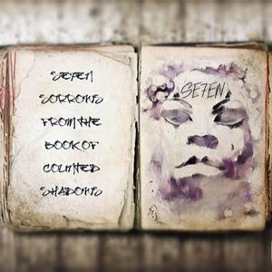 Se7en Sorrows from the Book of Counted Shadows