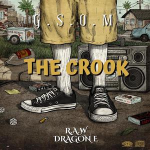 The Crook (Explicit)