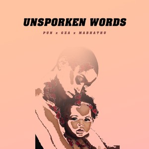 Unsporken Words