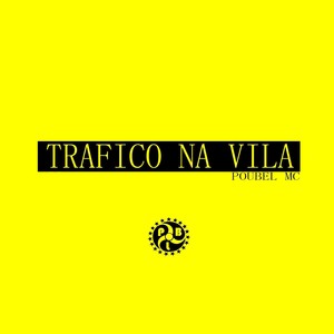 Tráfico na Vila