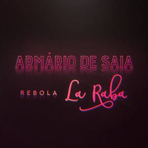 Rebola La Raba (Remix)