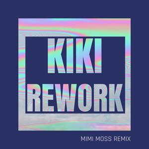KIKI Rework