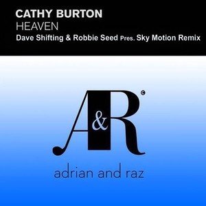 Heaven (Dave Shifting Robbie Seed Pres. Sky Motion Remix)