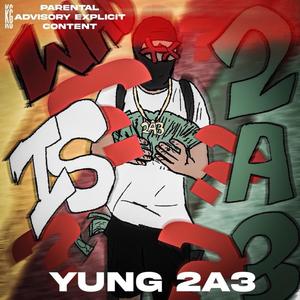 Who Is 2a3 (Explicit)