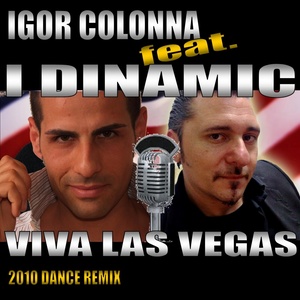 Viva Las Vegas (2010 Dance Remix)