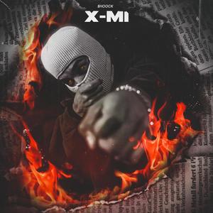 X-Mi (Explicit)