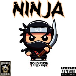 Ninja (Explicit)