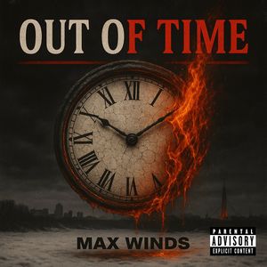 Out Of Time (Explicit)