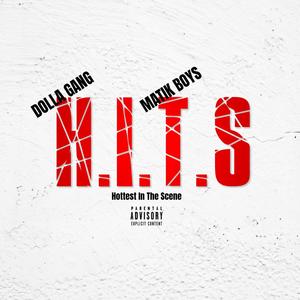 H.I.T.S (feat. Dolla Gang & Matik Boys)