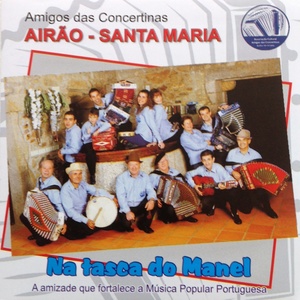 Na Tasca do Manel (A Amizade Que Fortalece a Música Popular Portuguesa)