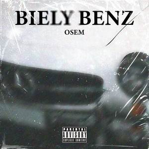Biely Benz (Explicit)
