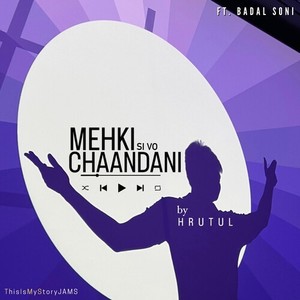 Mehki Si Vi Chandani