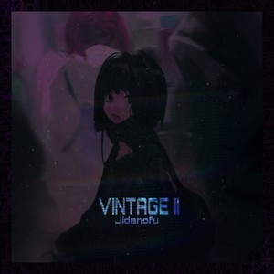Vintage II (Explicit)