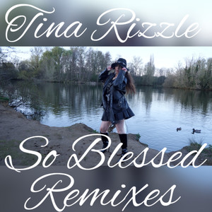 So Blessed (Remixes) [Explicit]