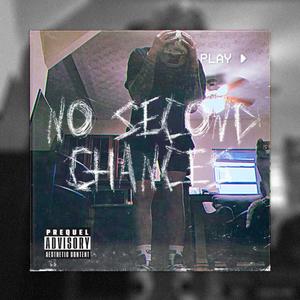 NO SECOND CHANCES (Explicit)