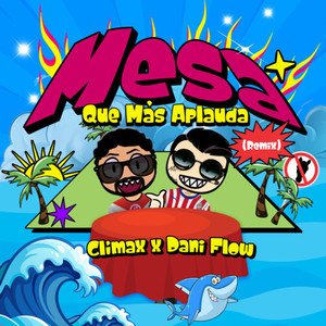 Mesa Que Más Aplauda (Remix|Explicit)