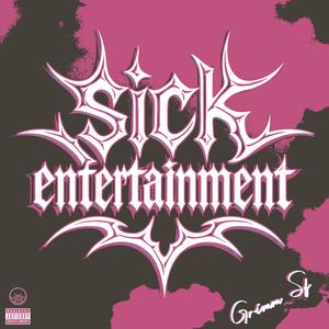 SICK Anthem (Explicit)